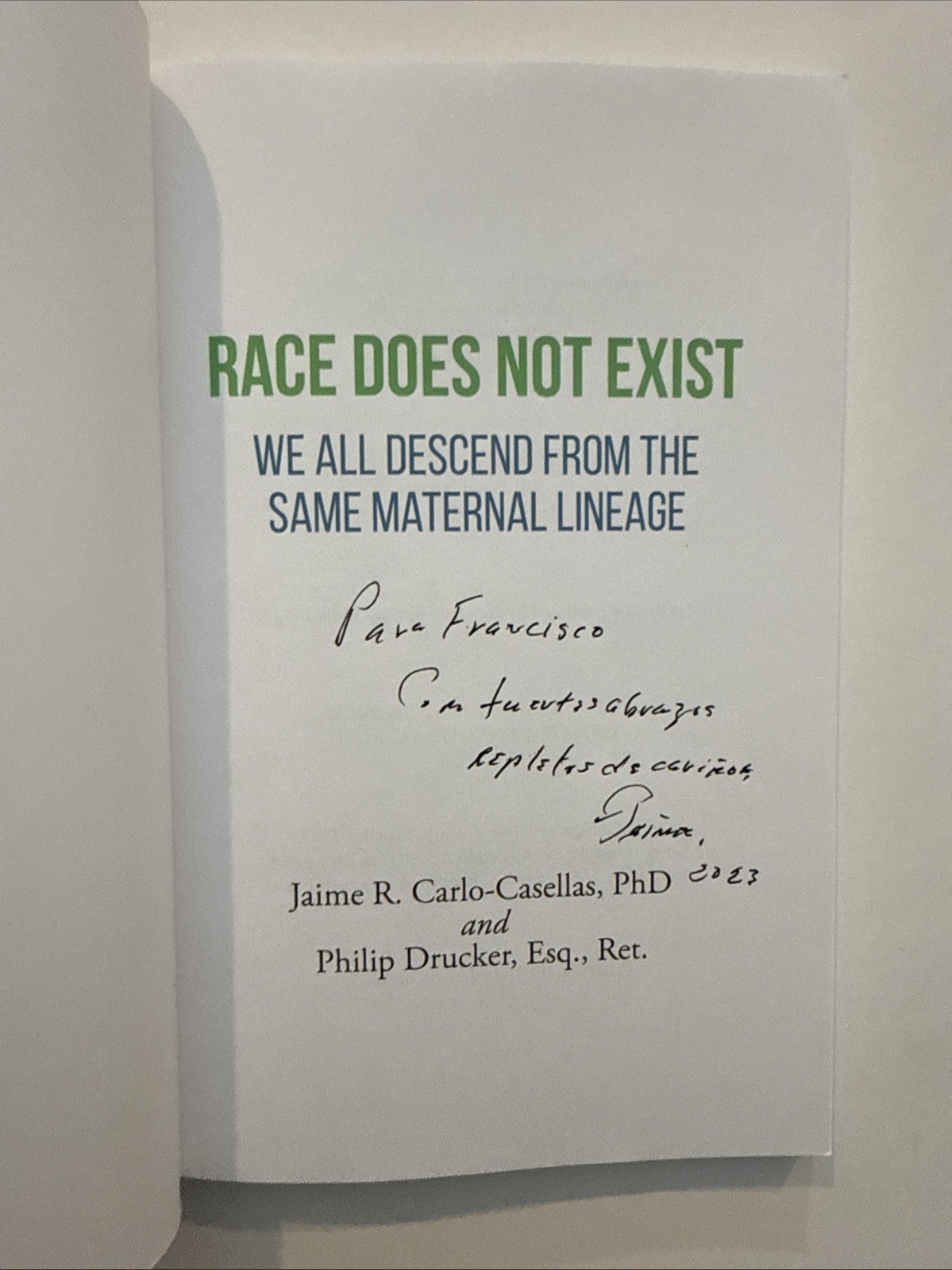 Race Does Not Exist We All Descend From The Same Maternal Lineage 1st Ed