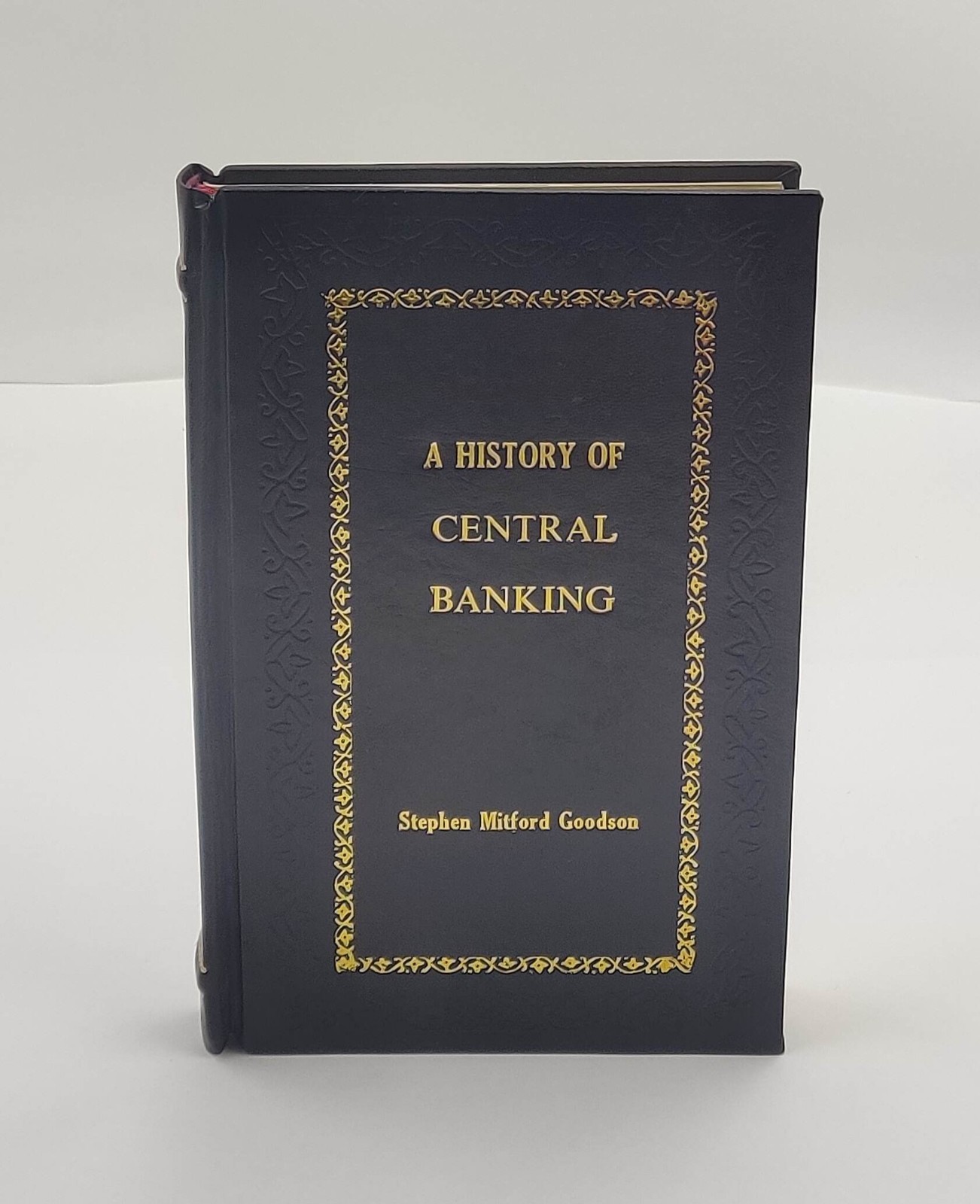 A History Of Central Banking And The Enslavement Of Mank [Premium Leather Bound]