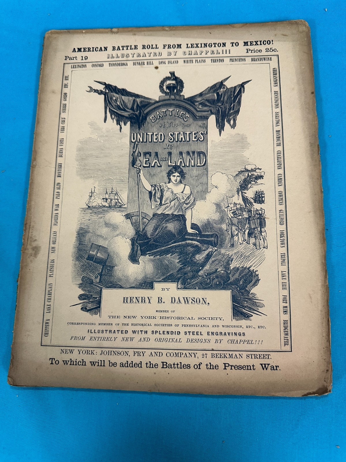 RARE 26-Part 1850s AMERICAN BATTLE ROLL FROM LEXINGTON TO MEXICO by Henry Dawson