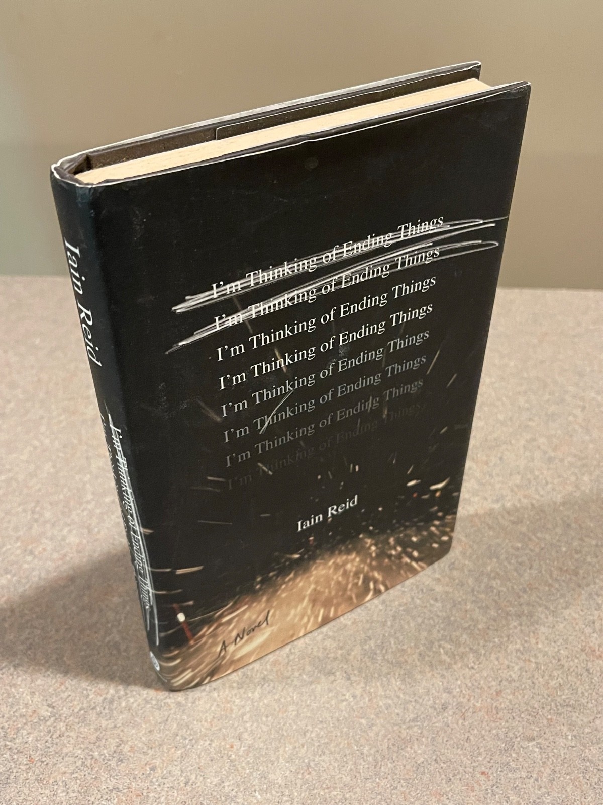 I’m Thinking of Ending Things by Iain Reid (First Edition 2nd Printing Hardcover