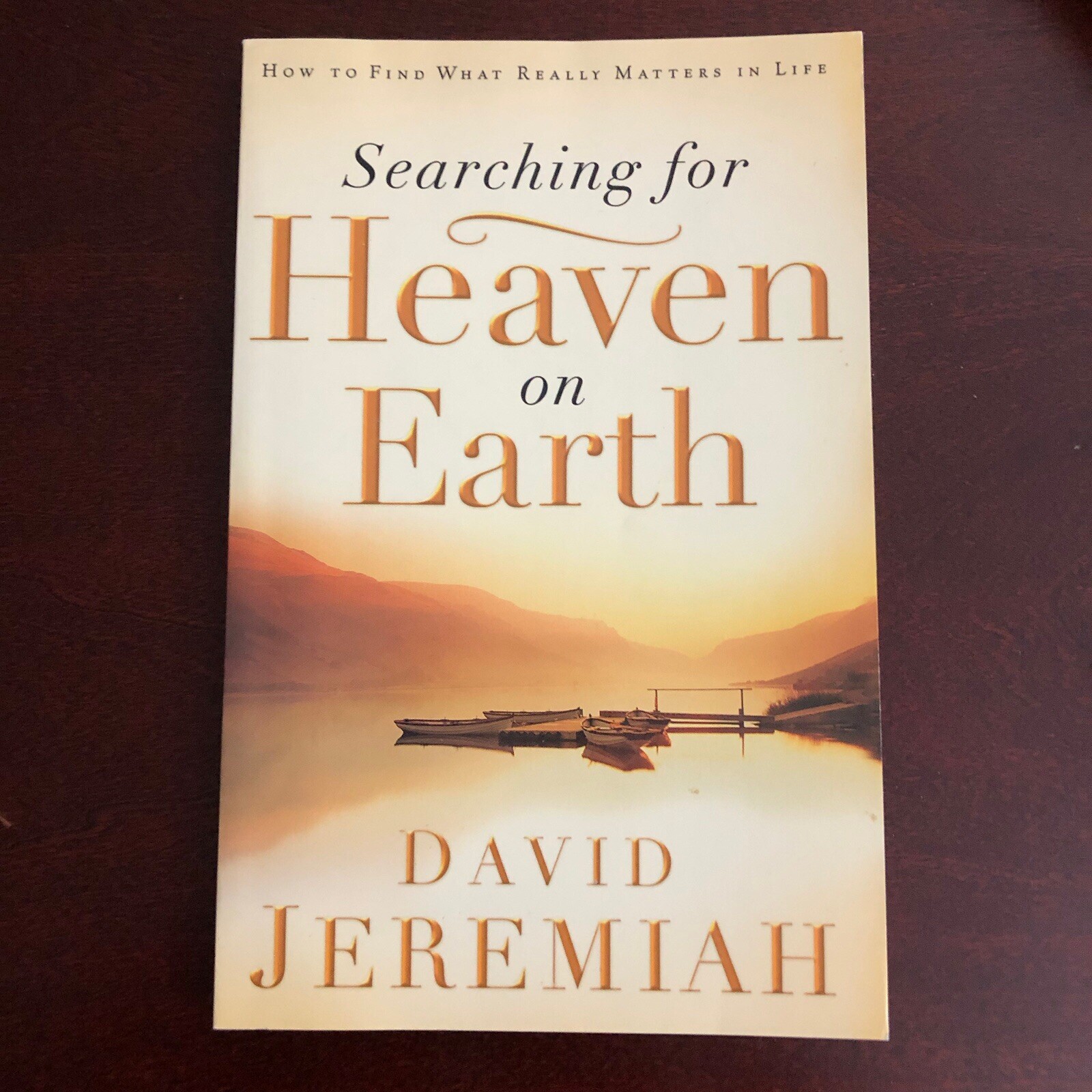 Searching for Heaven on Earth Study Guide (2004, Paperback) by David Jeremiah