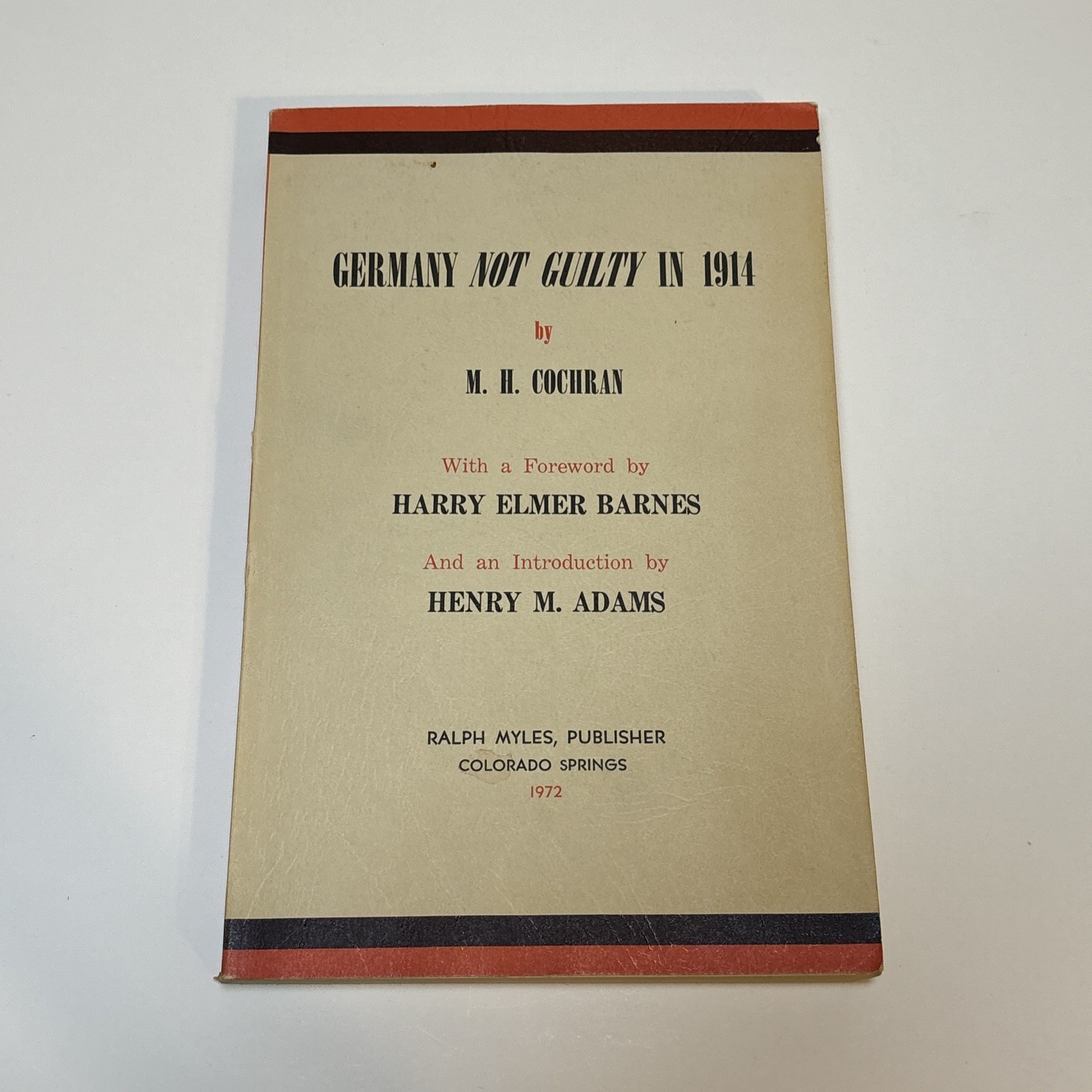 Germany Not Guilty in 1914 by M. H. Cochran (Paperback, 1972) World War I WWI