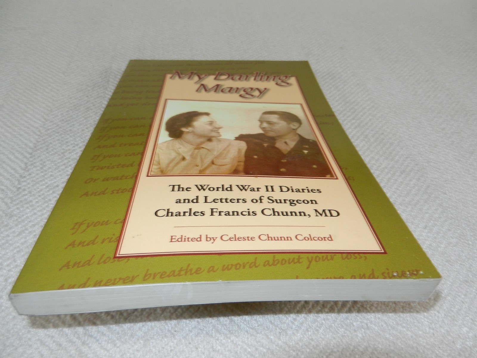 WW II ETO 2nd Auxiliary Surgical Group Doctor „MY DARLING MARGY“