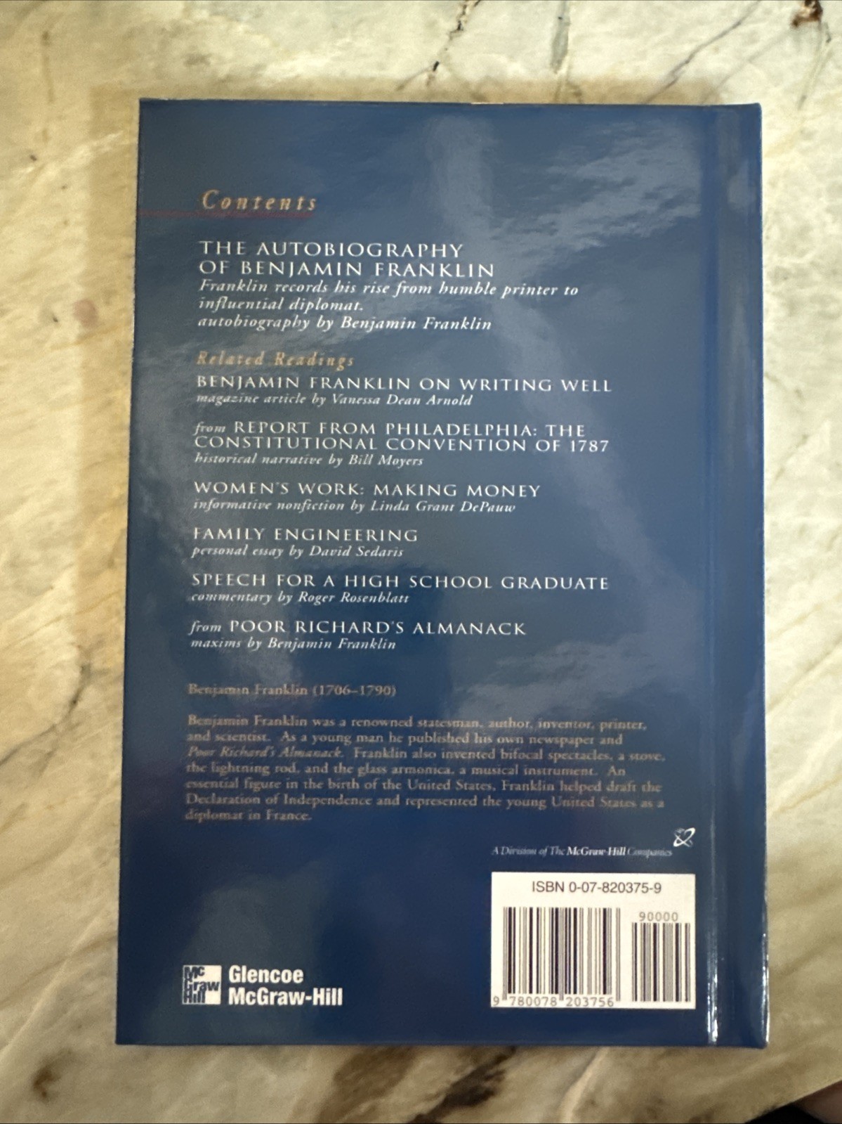 The Autobiography of Benjamin Franklin & Related Readings 2000 0078203759