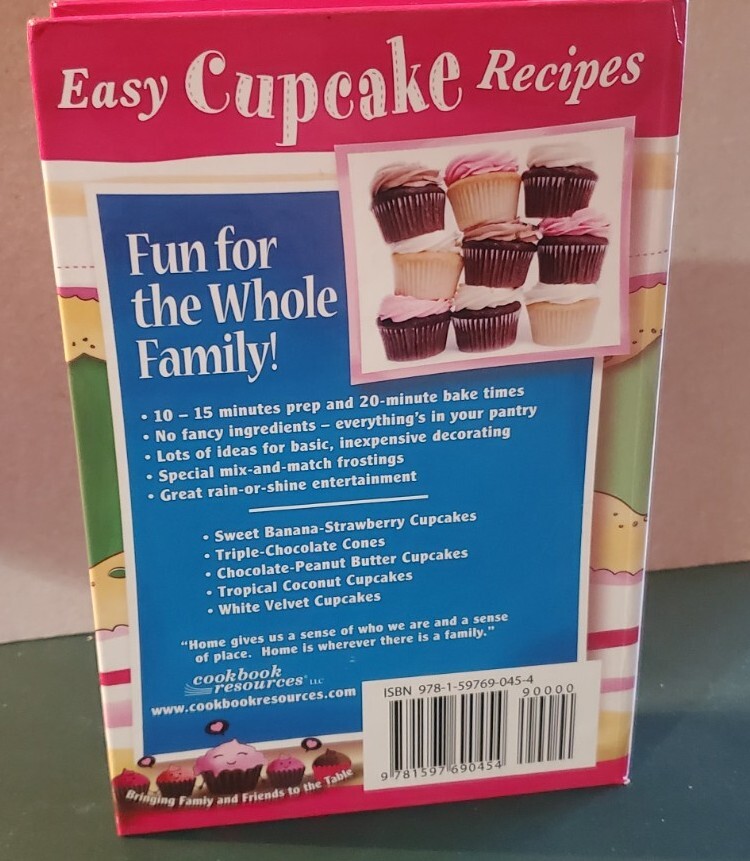 NEW „EASY CUPCAKE RECIPES“ Hardback Spiral 2010 Cookbook Resources LLC 174 Pages
