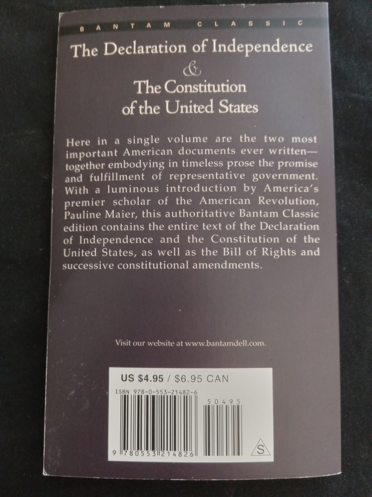 Declaration of Independence and the Constitution of the United States by Pauline