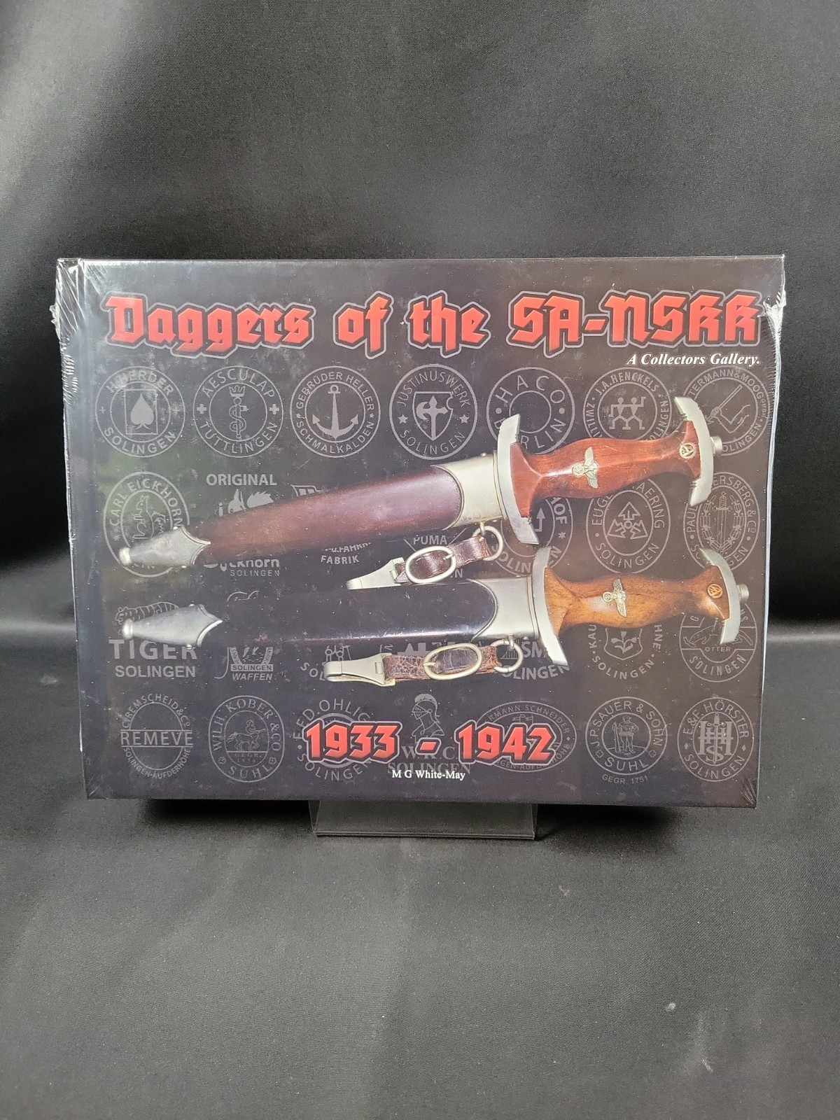 DAGGERS OF THE SA AND NSKK 1933 – 1942 M G White – May
