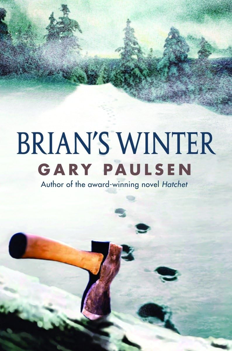 Brian’s Winter (A Hatchet Adventure)