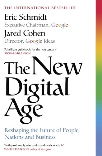 Jared Cohen Eric Schmidt The New Digital Age (Paperback) (UK IMPORT)