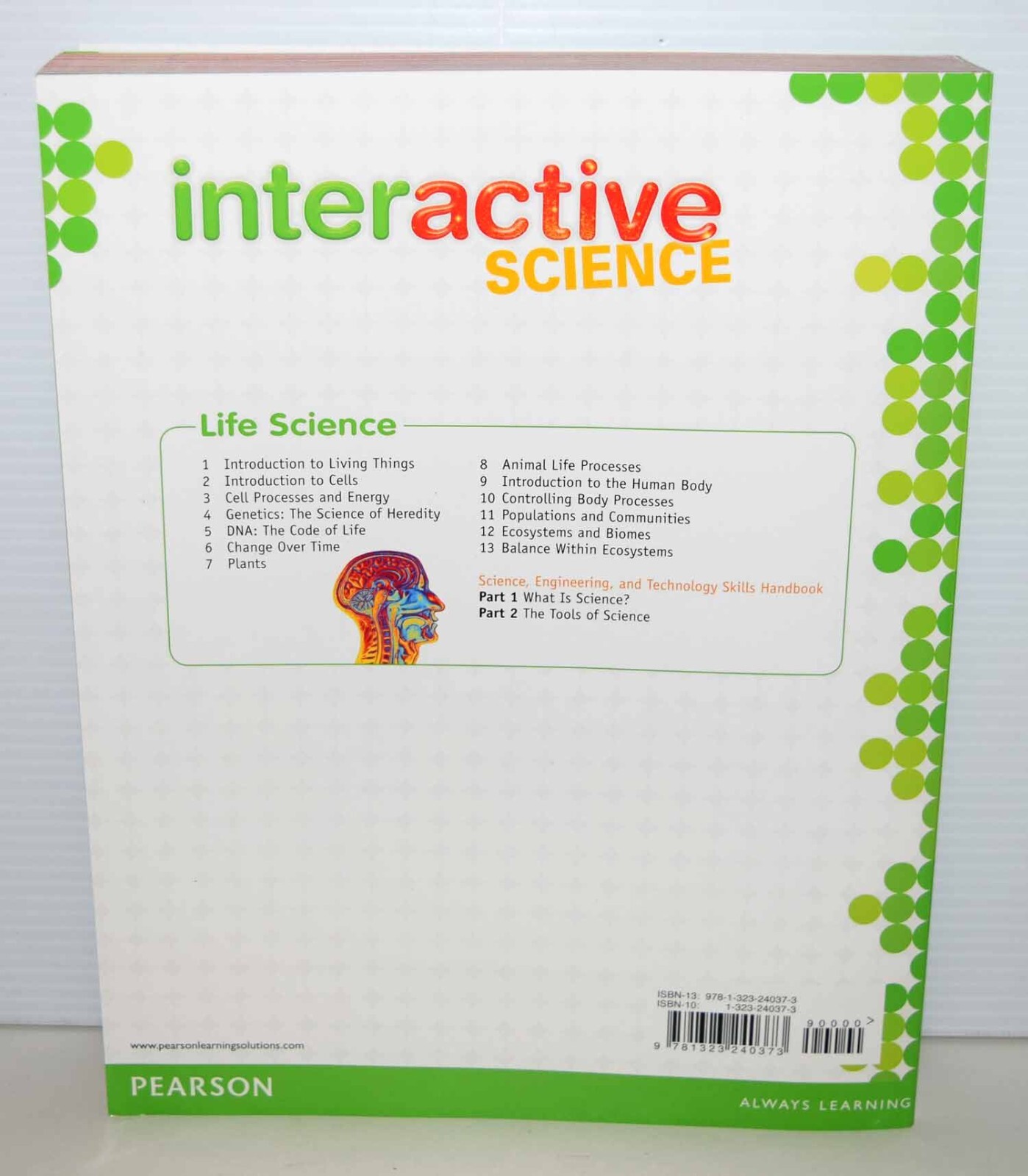 Interactive Science (Life Science, Student Edition, Pearson Custom Publ New 2016