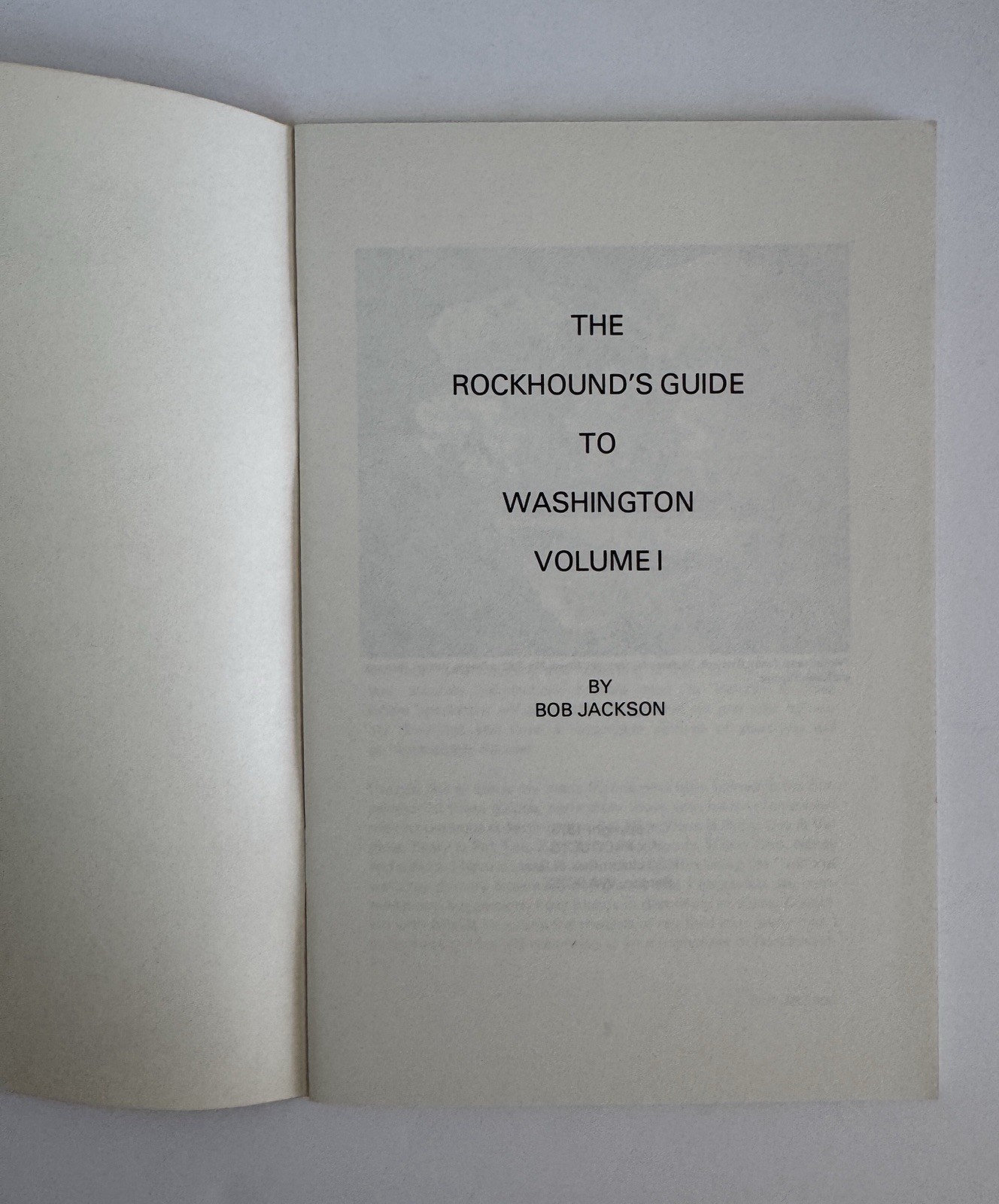 Rockhound’s Guide to Washington Vol 1 Bob Jackson PB Like New Unread 1978