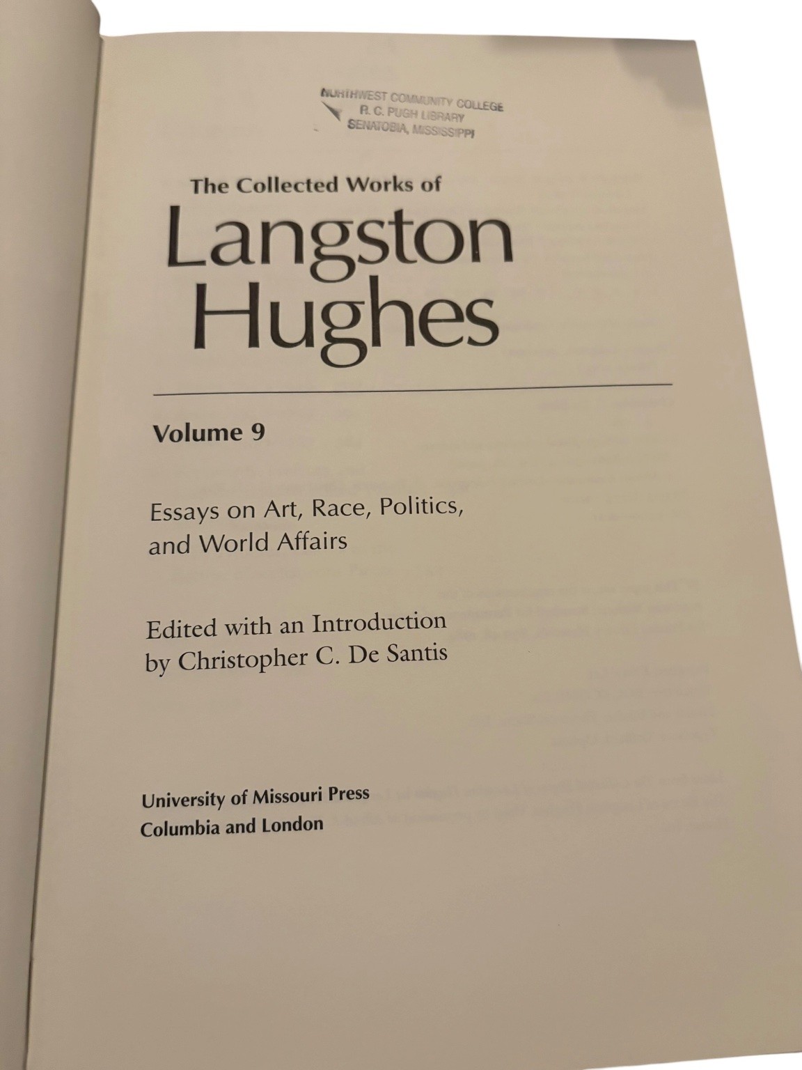 Collected Works of Langston Hughes Vol 9 Essays Art Race Politics 2001 Missouri