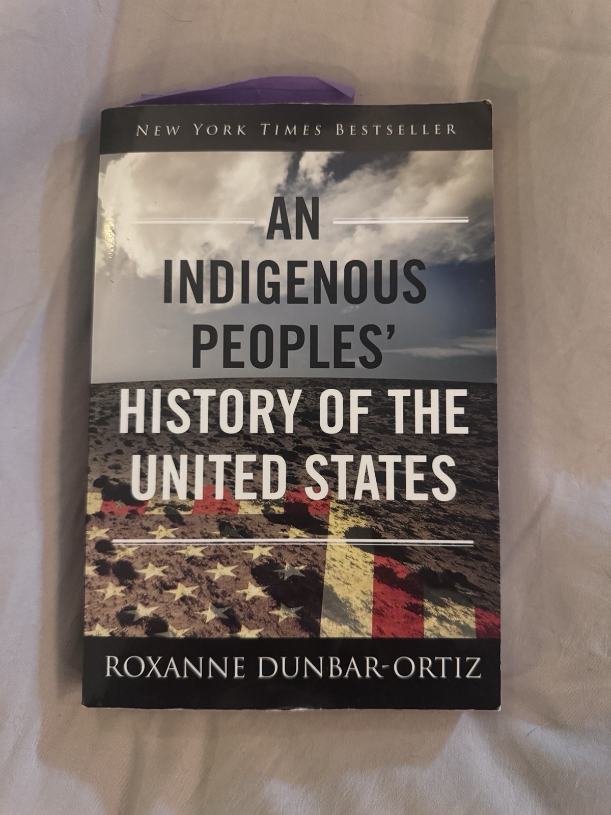 Indigenous Peoples‘ History of the United States by Roxanne Dunbar-Ortiz