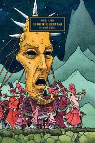 The King In The Golden Mask: and Other Stories by Iain White: New