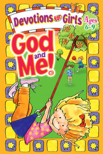 God and Me! Devotions for Girls Ages 6-9 – Paperback By Diane Cory – GOOD