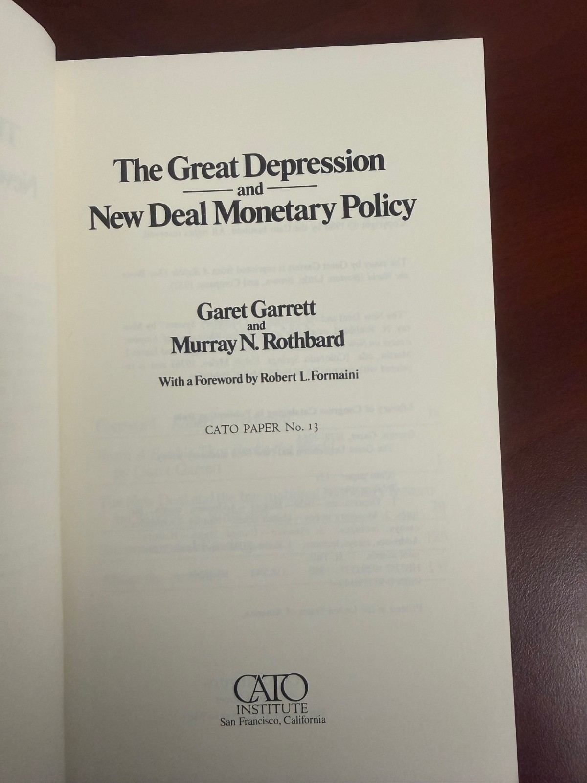 CATO Paper No. 13 The Great Depression and New Deal Monetary Policy 1980 PB