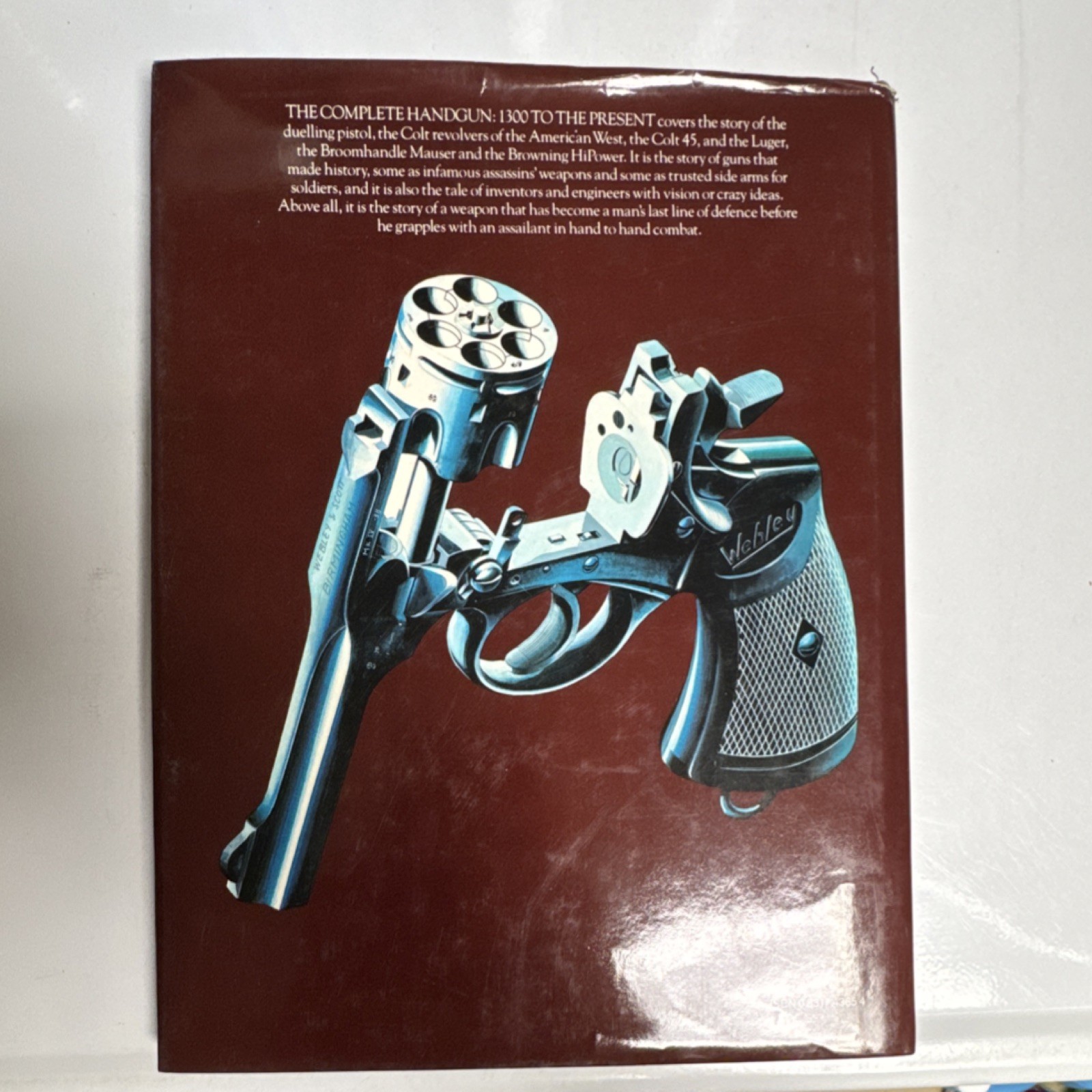 The Complete Handgun by Ian V. Hogg Illustrated John Batchelor Hardcover