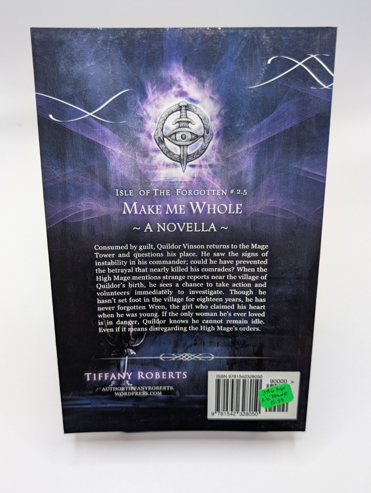 Make Me Whole By Tiffany Roberts – Isle Of The Forgotten #2.5 *SIGNED*