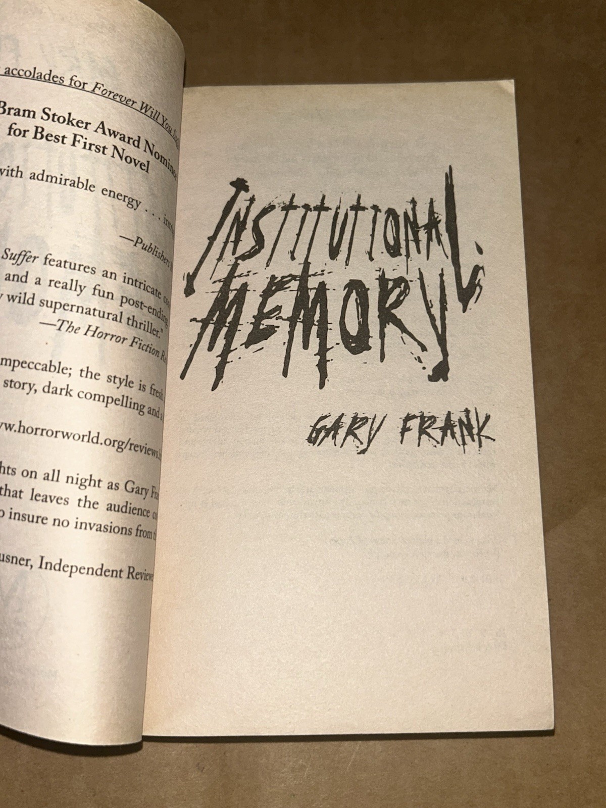 2008 Institutional Memory By Gary Frank 1st Edition 1st Printing TPB Horror