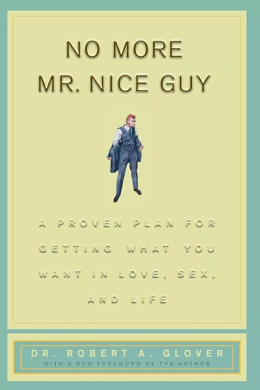 Best Book For Gift : No More Mr Nice Guy : A Proven Plan USA Stock