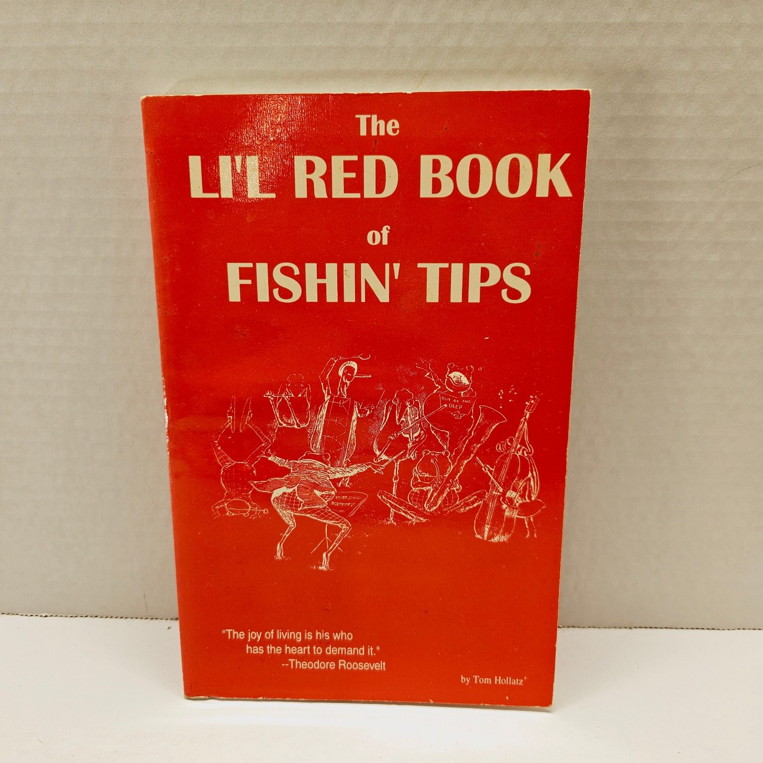 Fishing Humor Book – Li’l Red Book of Fishin‘ Tips – Tom Hollatz 1997 Pbk