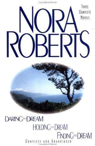 Daring to Dream / Holding the Dream / Findi- 0399144803, hardcover, Nora Roberts