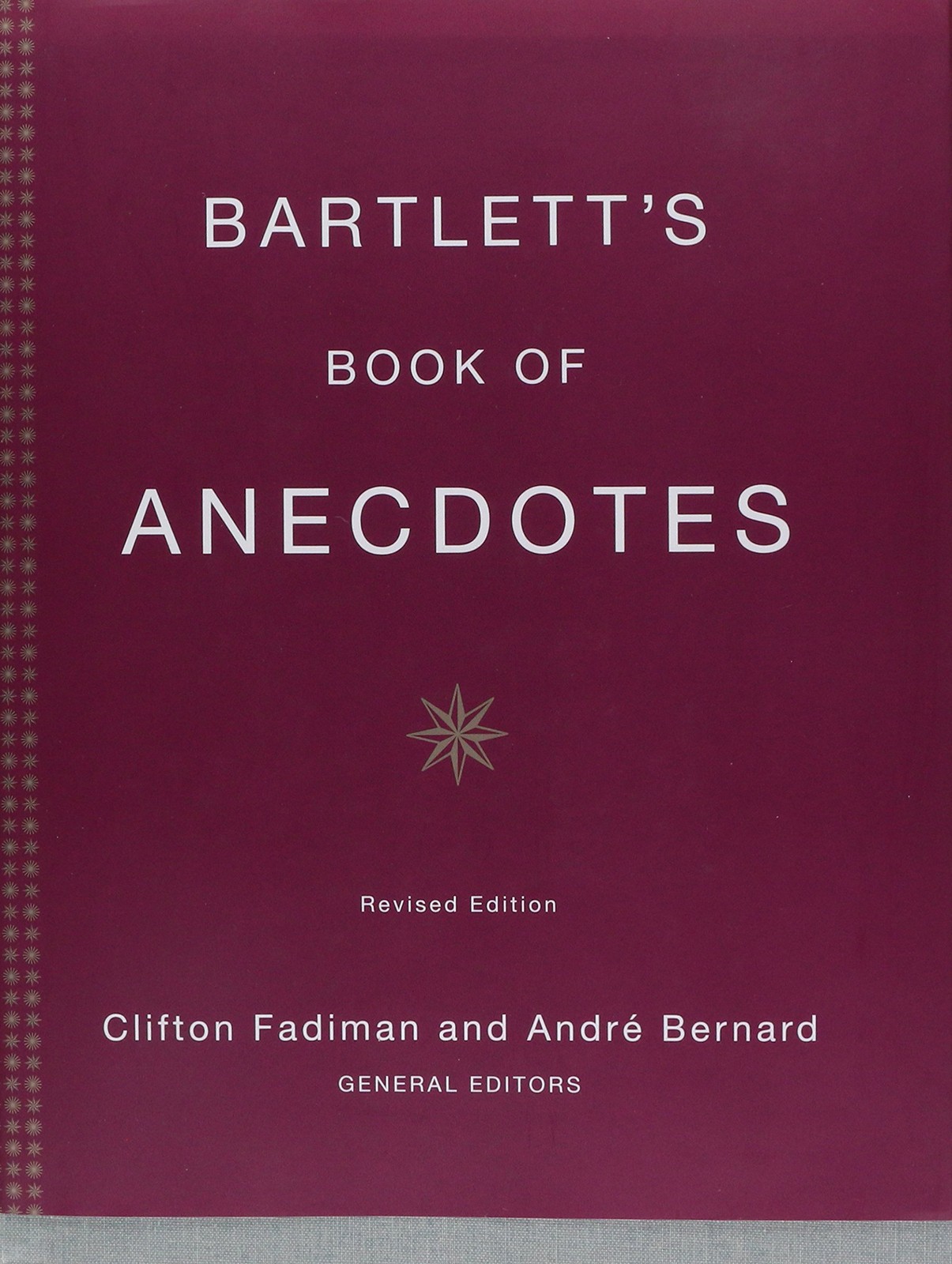 Bartlett’s Book of Anecdotes