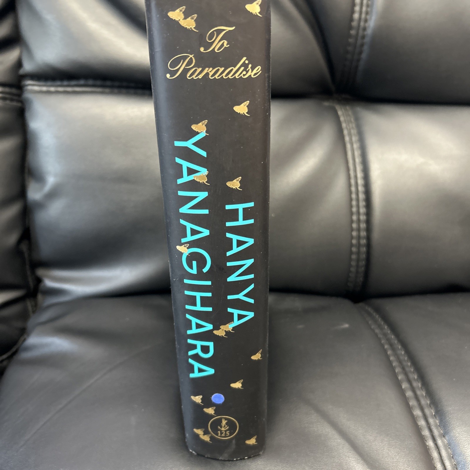 To Paradise By Hanya Yanagihara (SIGNED) – 1st Edition Hardback 2022 – VG
