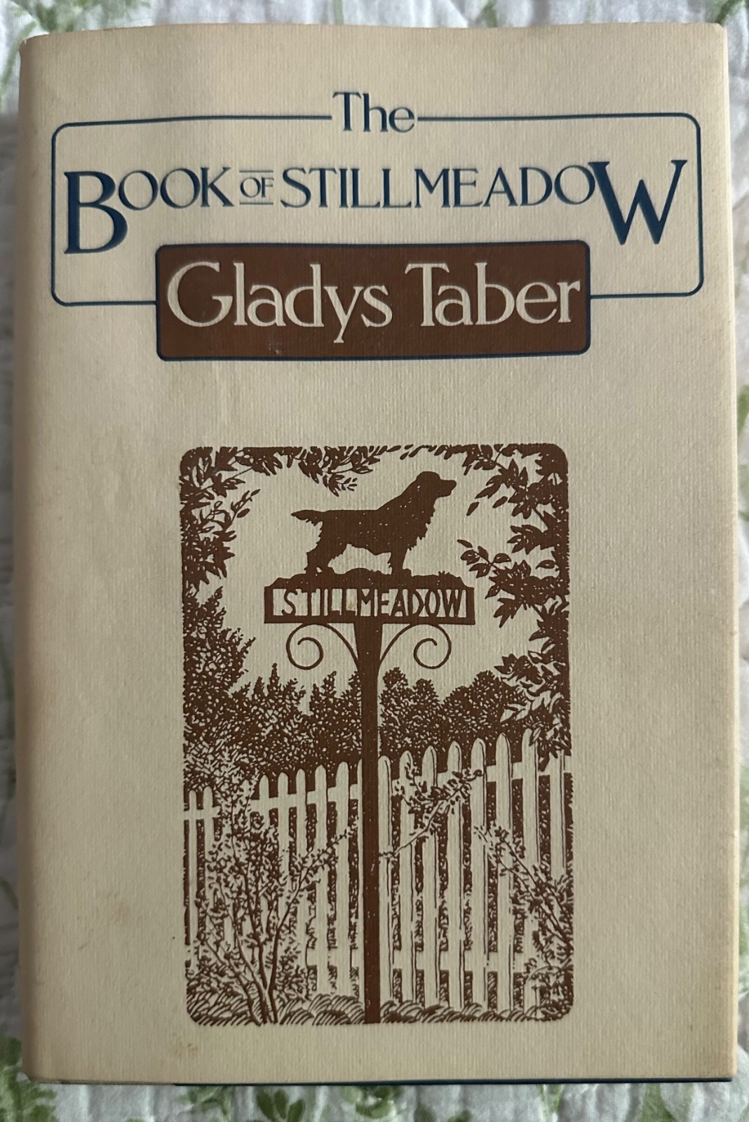 ViNTAGE HB Gladys Taber, The Book of Stillmeadow, 1984 reissue of 1948 book