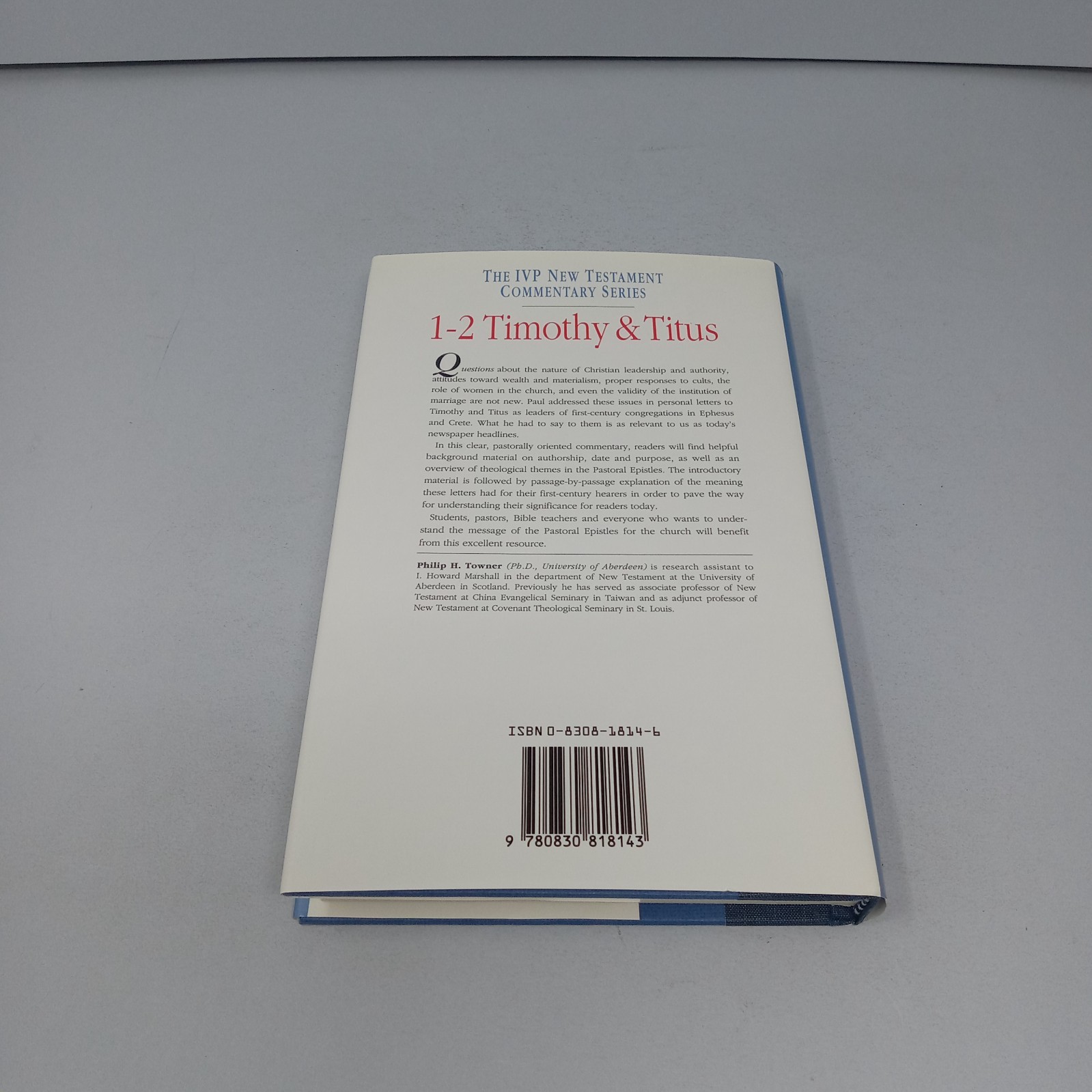 1–2 Timothy & Titus: 1994 InterVarsity Press Hardcover by Philip H. Towner