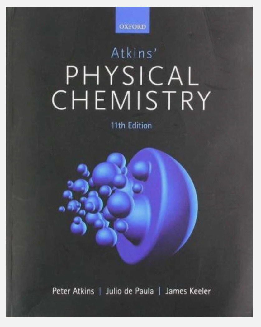 Atkins‘ Physical Chemistry 11e – Paperback By Atkins, Peter – GOOD
