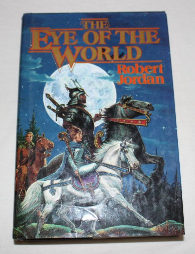 The Eye of the World (The Wheel of Time, Book 1) Robert Jordan Hardcover – GOOD