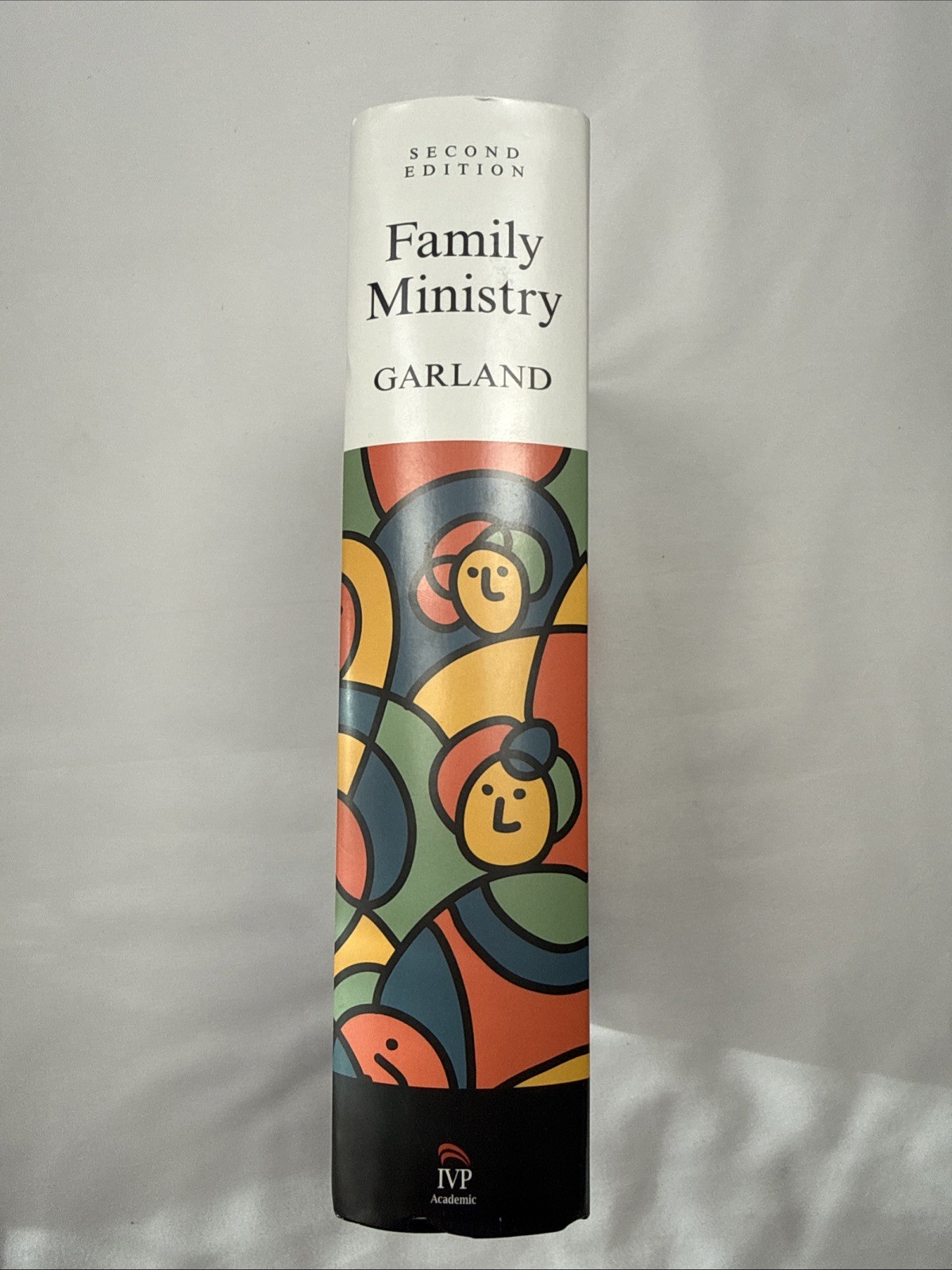 Family Ministry: A Comprehensive Guide / Diana R. Garland 2012 HC NEW 2nd Editio
