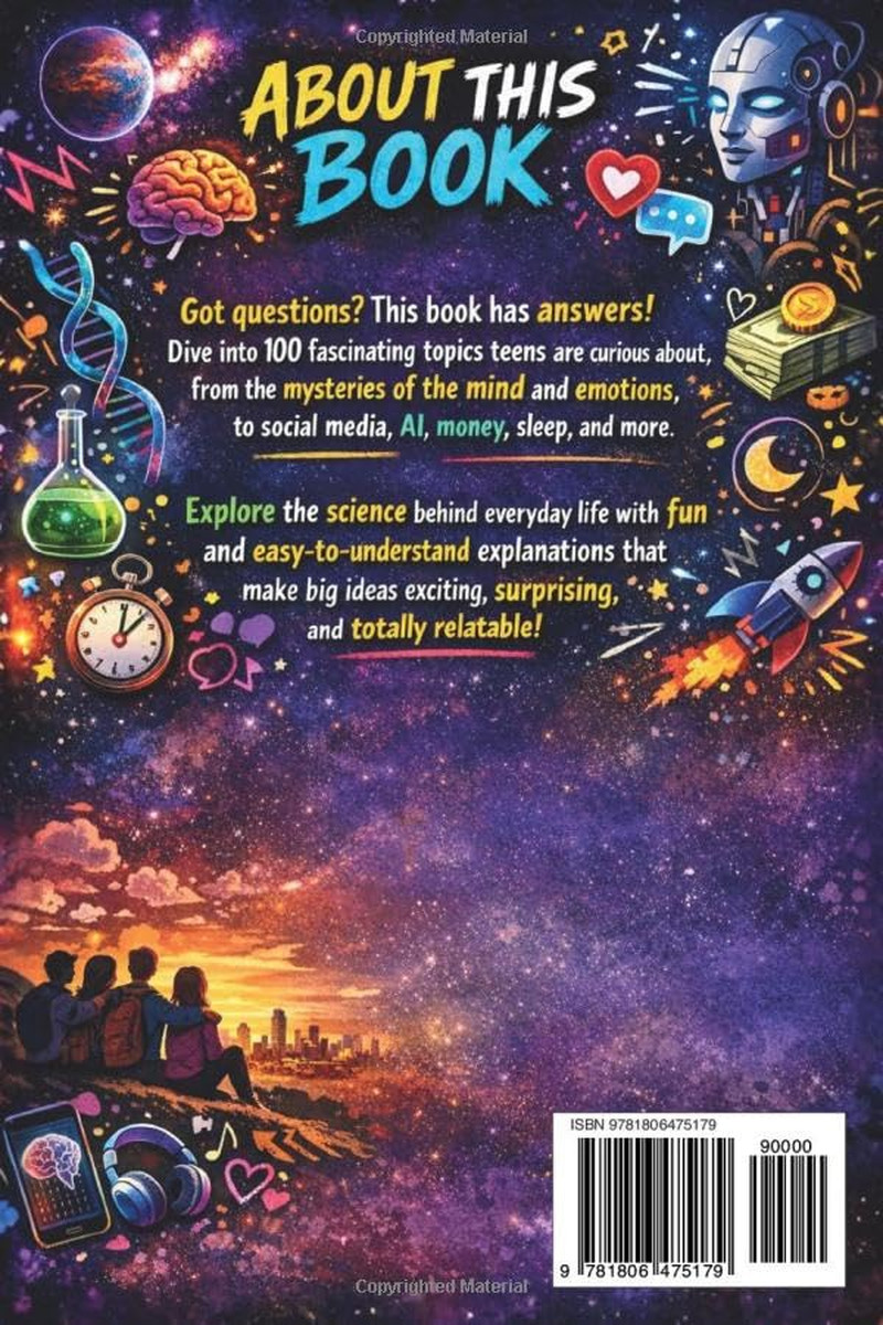 100000 Whys for Teens: a Smart and Fun Guide to the Science of Growing Up, the D