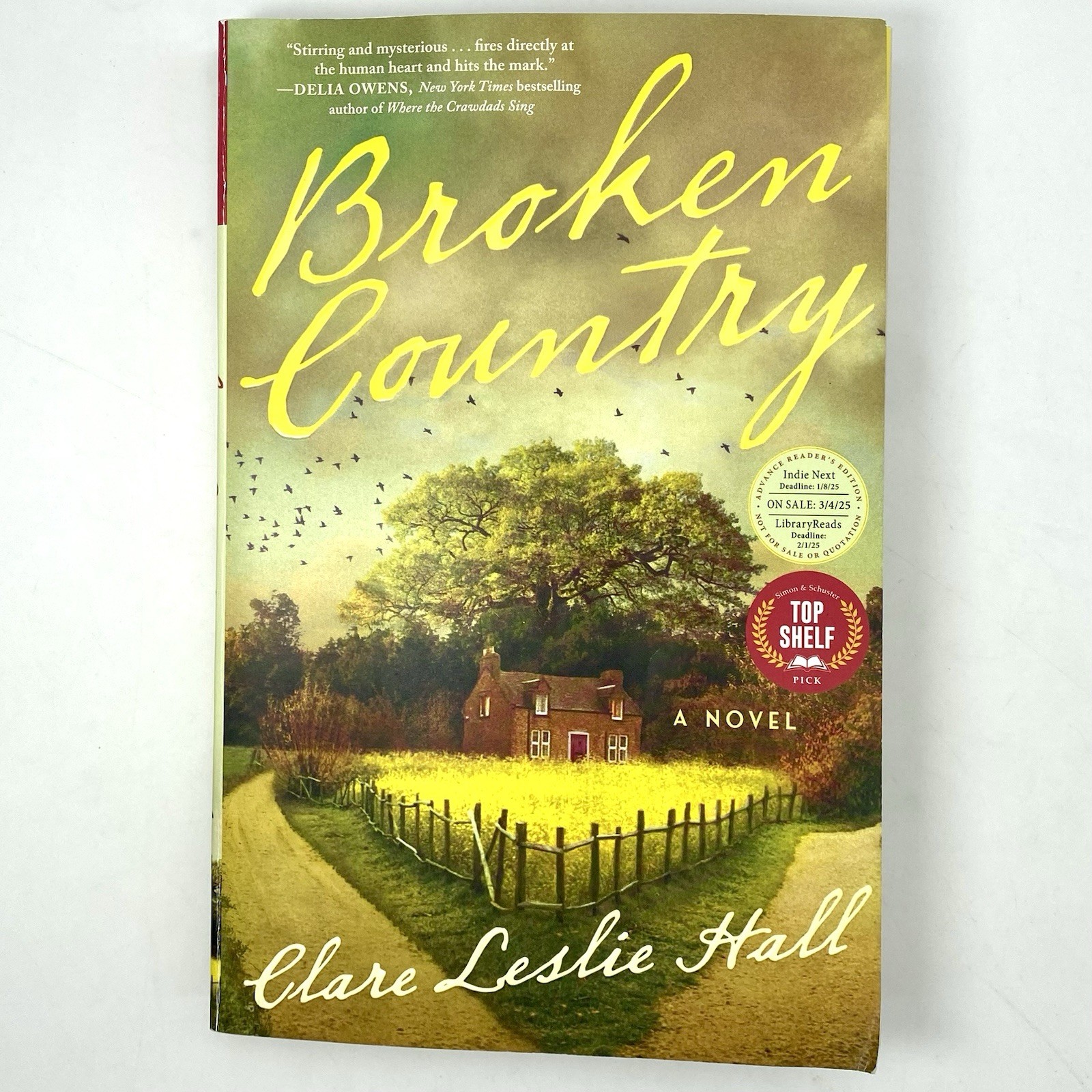 Broken Country by Clare Leslie Hall Advance Reader’s Edition Uncorrected Proof