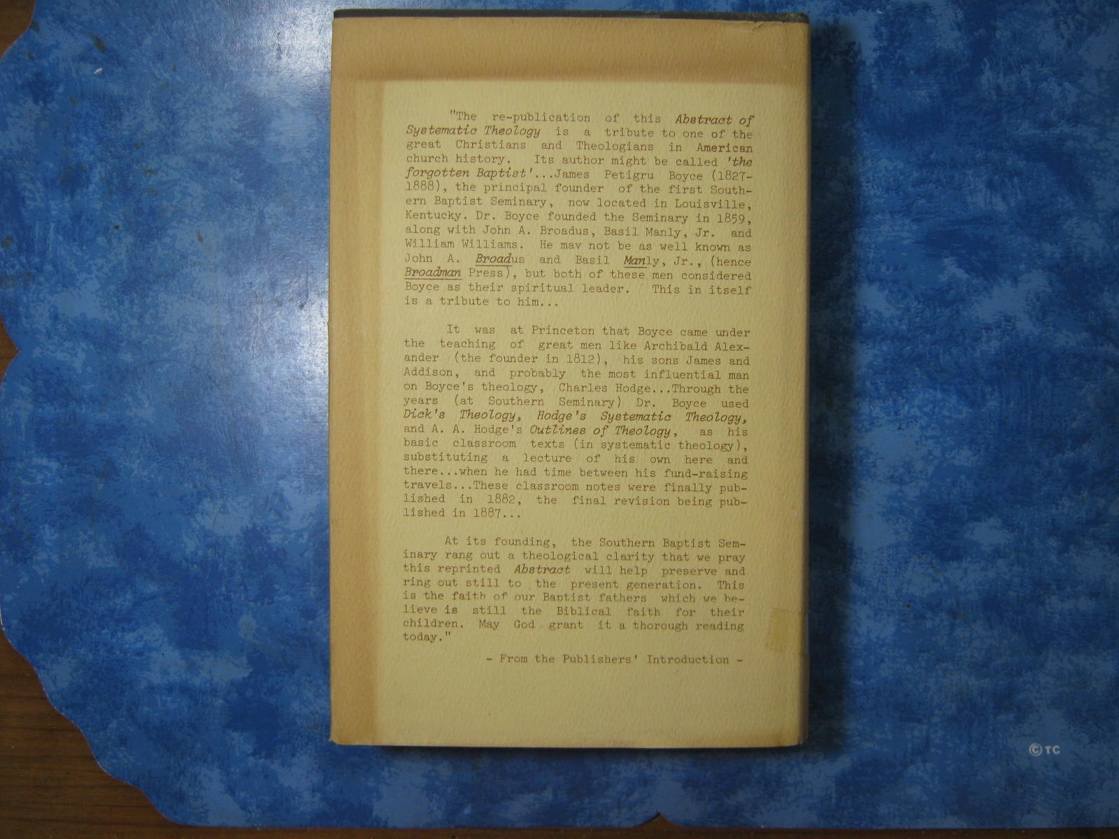 Antique ABSTRACT OF SYSTEMATIC THEOLOGY James P. Boyce HCDJ 1887 Republished VGC