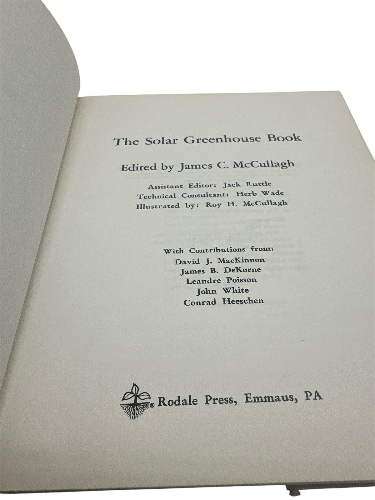 BOOK-„The Solar Greenhouse Book“ 1978 James McCullagh Illustrated 328 Pages -A1
