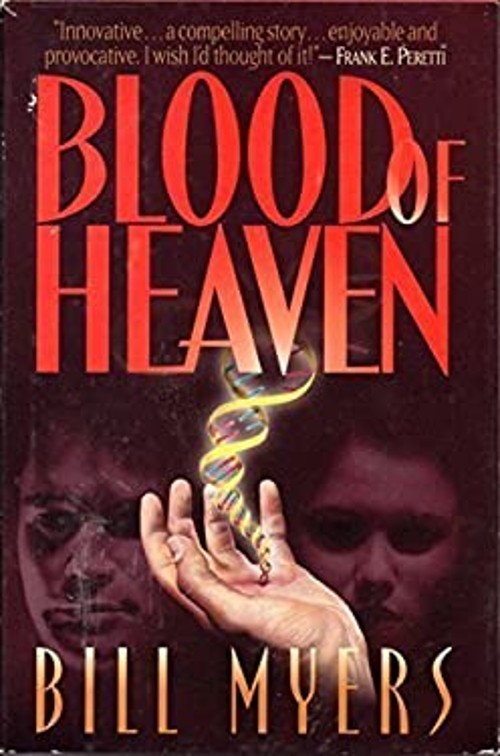 Blood of the Heaven Hardcover Bill Myers