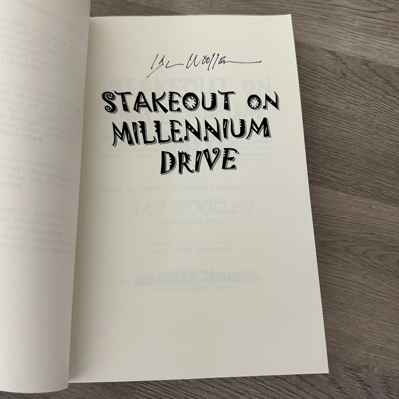 Stakeout On Millennium Drive Ian Woollen Signed Mystery 1st Ed 2005 PB USA