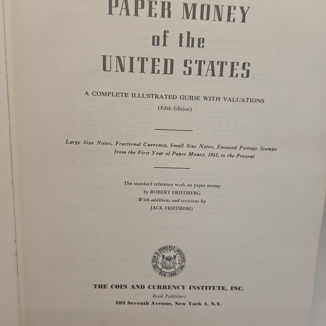 Paper Money Of The United States Robert Friedberg 1964 Fifth Ed