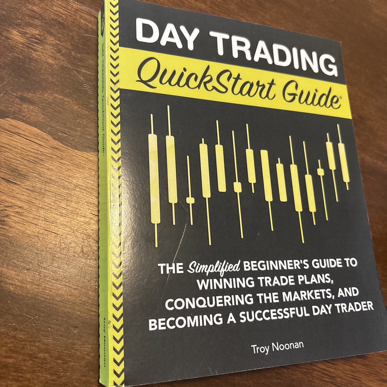 Day Trading QuickStart Guide: The Simpli… by Noonan, Troy Paperback / softback