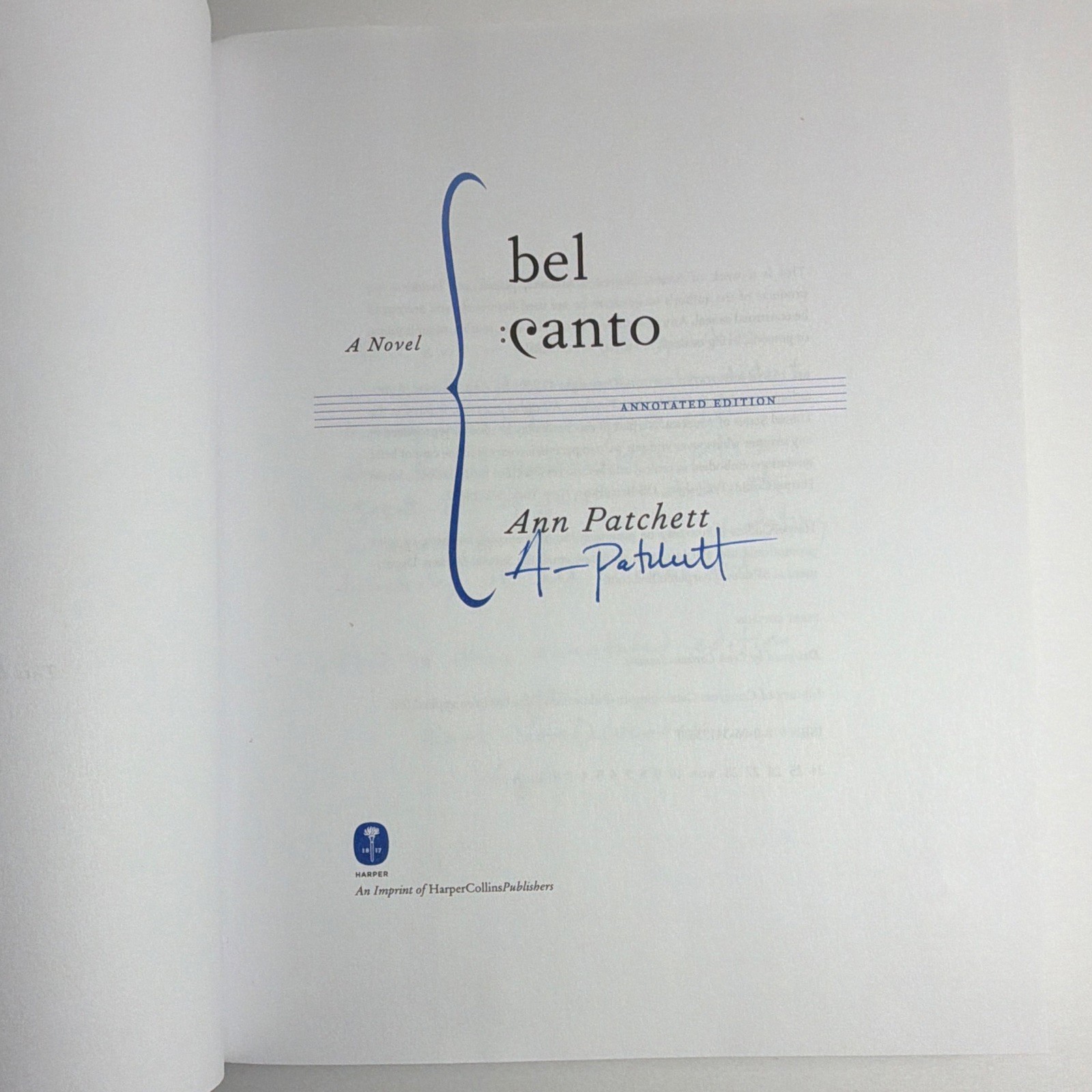 Read description: Ann Patchett Signed? First Edition Bel Canto Annotated Edition