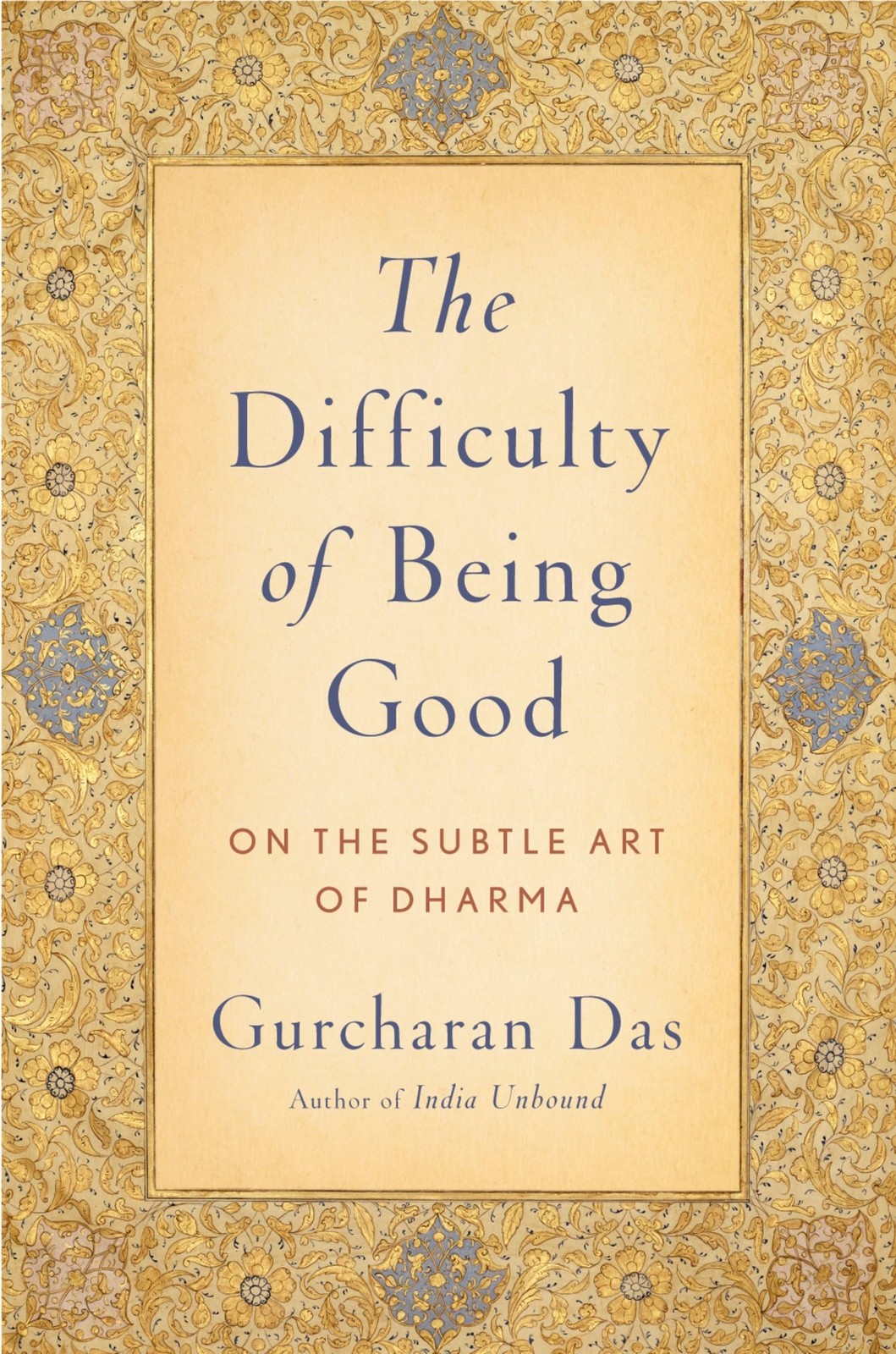 The Difficulty of Being Good: On the Subtle Art of Dharma – paperback Das, G…