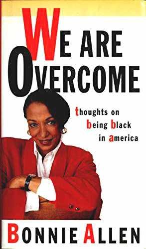 We Are Overcome: Thoughts on Being – Hardcover, by Allen Bonnie – Very Good b