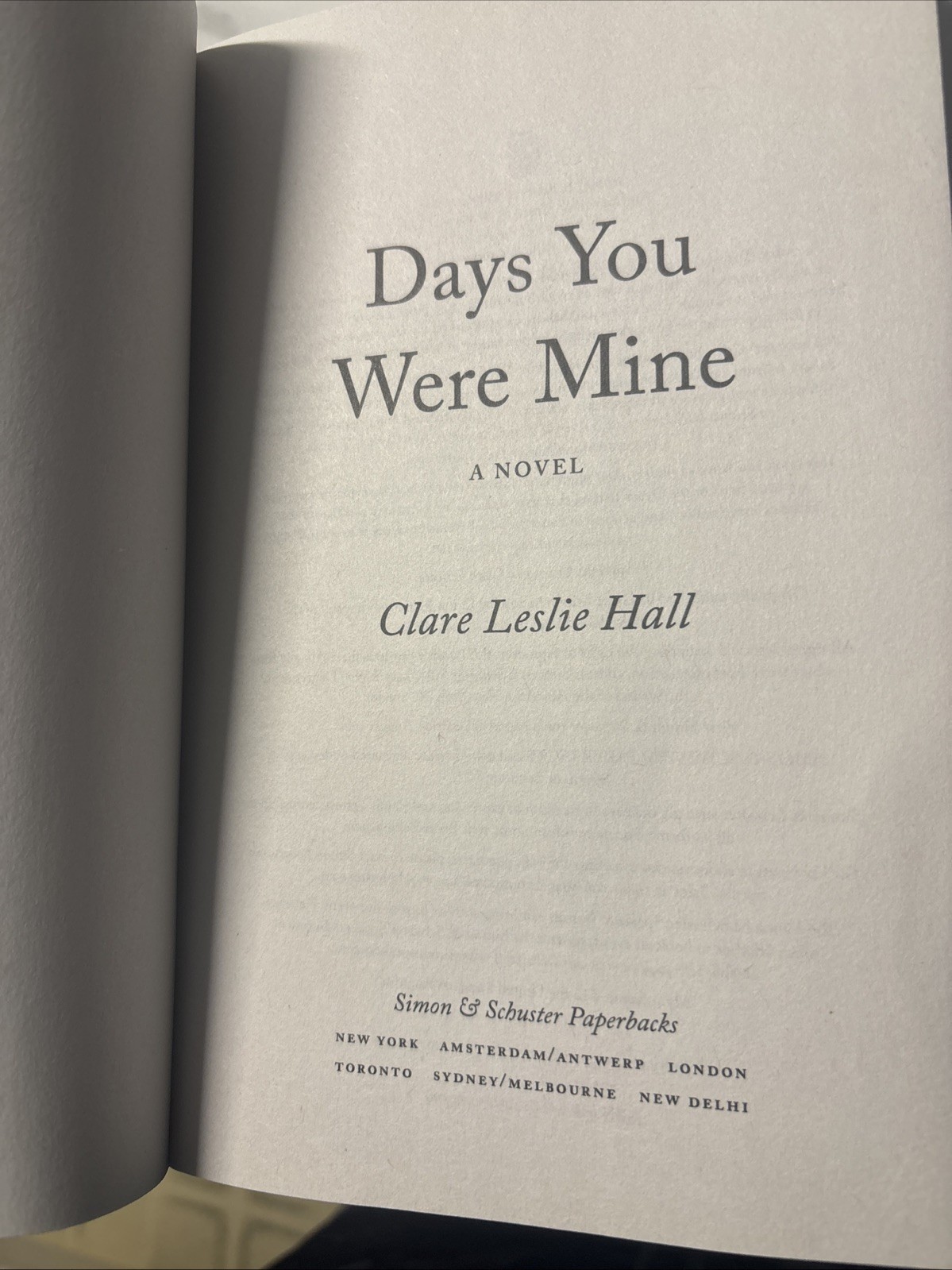 Days You We’re Mine A Novel Paperback by Clare Leslie Hall New Condition Book