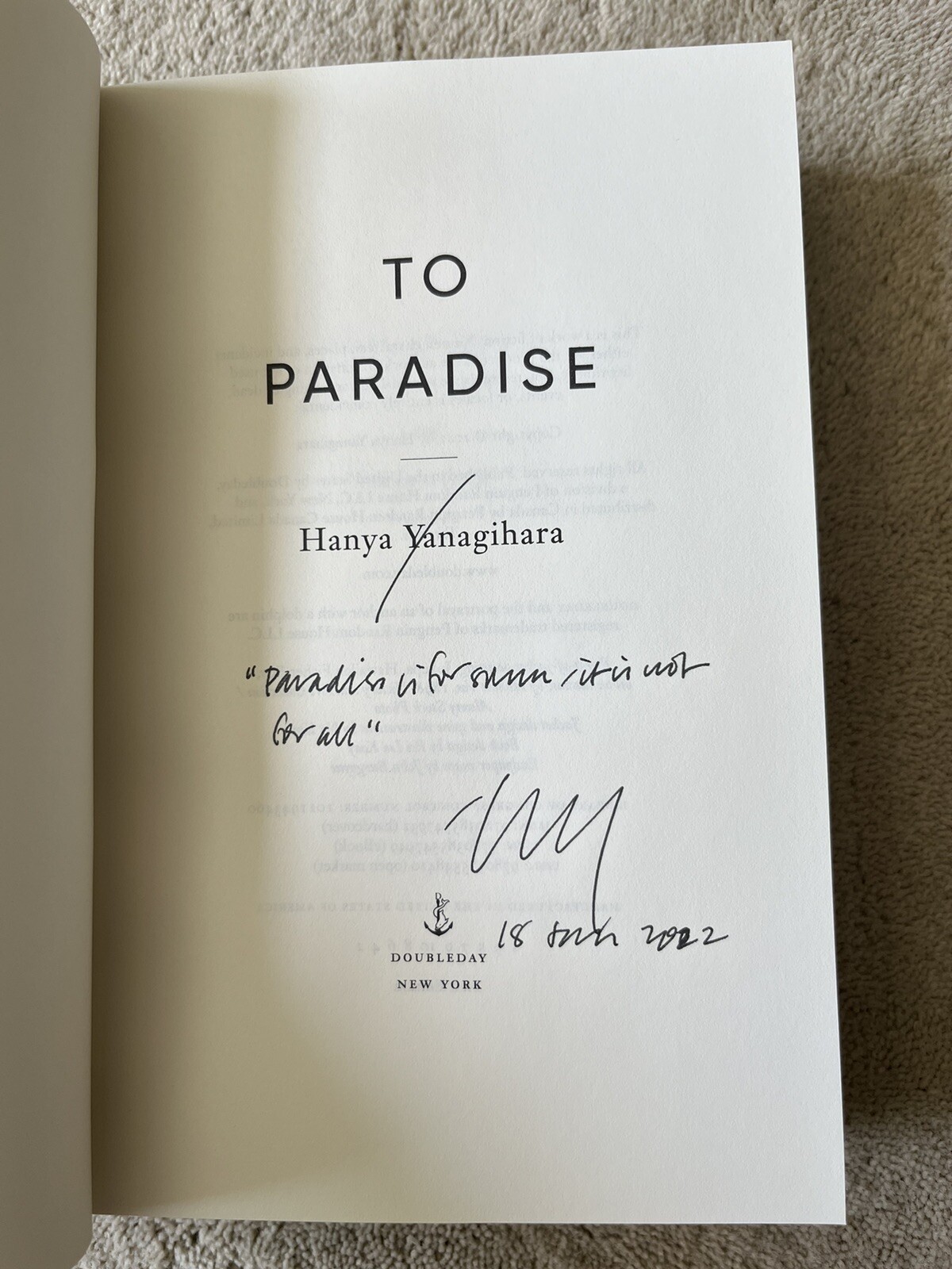 To Paradise, Hanya Yanagihara. Doubleday 2022. Signed/Dated On Title Page.