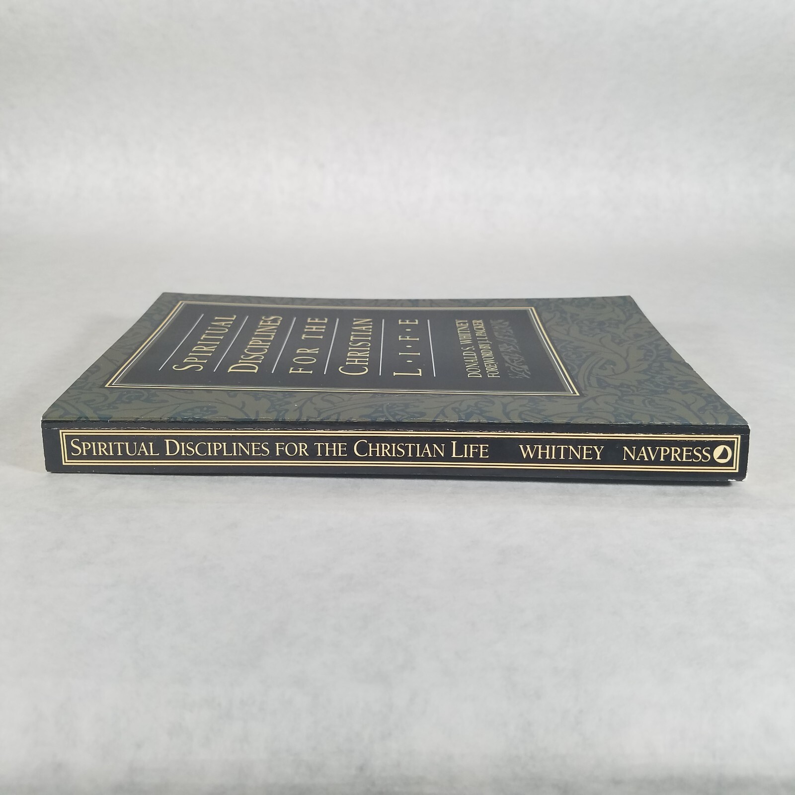 Spiritual Disciplines for the Christian Life – Paperback by Donald S. Whitney