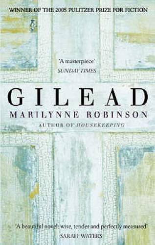 Gilead – Paperback By Marilynne Robinson – ACCEPTABLE