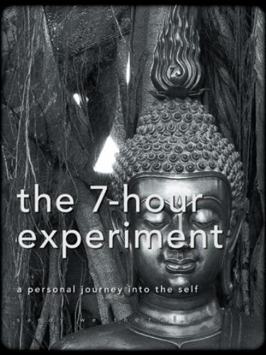 7-hour Experiment, Paperback by Weatherall, Sandy, Brand New, Free shipping i…