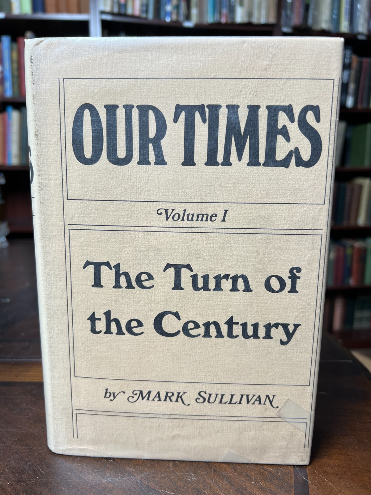 Our Times by Mark Sullivan 1972 HC Vol 1 – 6 Complete Ex-Library 5-2